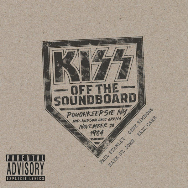 Kiss - Off The Soundboard: Poughkeepsie NY November 28, 1984Kiss-Off-The-Soundboard-Poughkeepsie-NY-November-28-1984.jpg