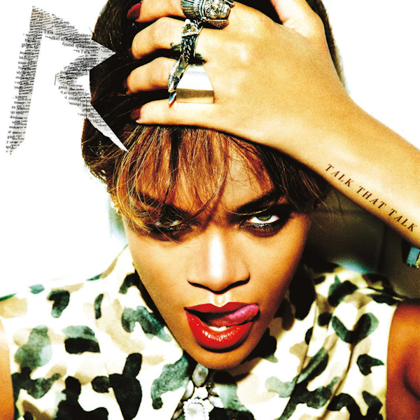 Rihanna - Talk That TalkRihanna-Talk-That-Talk.jpg