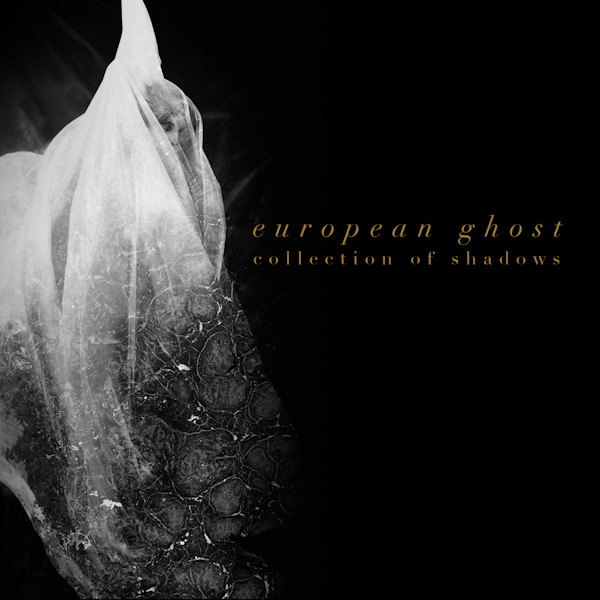 European Ghost - Collection Of ShadowsEuropean-Ghost-Collection-Of-Shadows.jpg