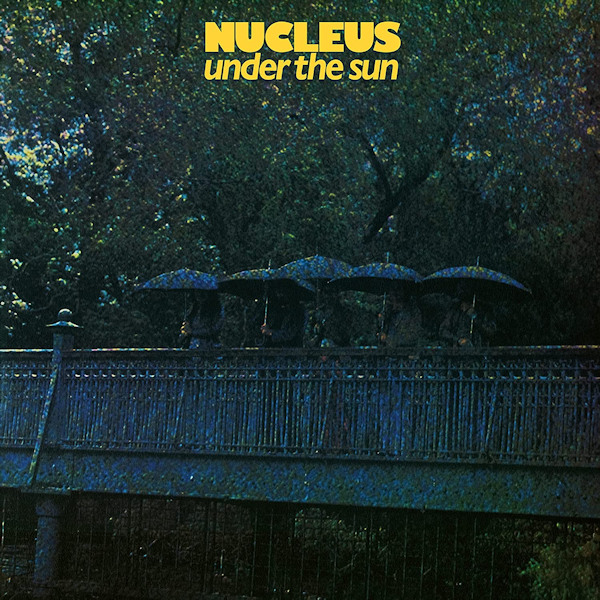 Nucleus - Under The Sun -reissue-Nucleus-Under-The-Sun-reissue-.jpg