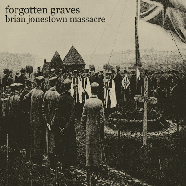 The Brian Jonestown Massacre - Forgotten GravesThe-Brian-Jonestown-Massacre-Forgotten-Graves.jpg