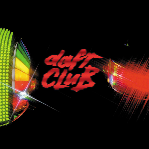 Daft Punk - Daft ClubDaft-Punk-Daft-Club.jpg
