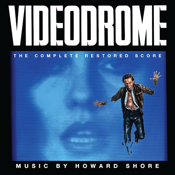 OST - Videodrome: The Complete Restored ScoreOST-Videodrome-The-Complete-Restored-Score.jpg