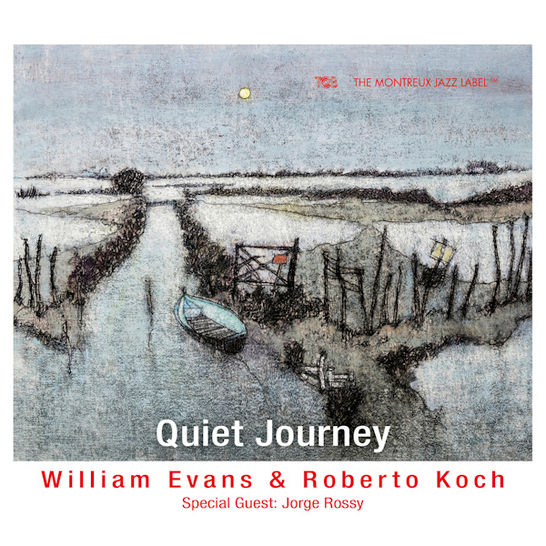 William Evans & Roberto Koch - Quiet JourneyWilliam-Evans-Roberto-Koch-Quiet-Journey.jpg