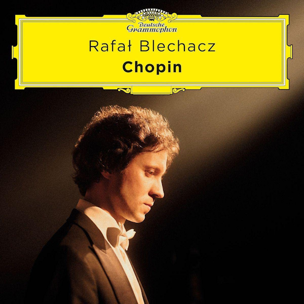 Rafal Blechacz - ChopinRafal-Blechacz-Chopin.jpg