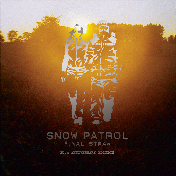 Snow Patrol - Final Straw -20th anniversary-Snow-Patrol-Final-Straw-20th-anniversary-.jpg