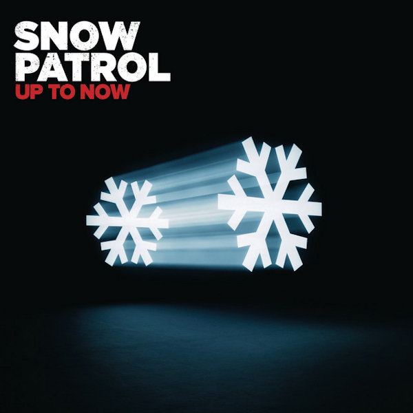 Snow Patrol - Up To NowSnow-Patrol-Up-To-Now.jpg