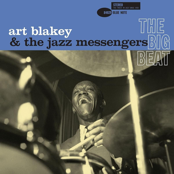 Art Blakey And The Jazz Messengers - The Big BeatArt-Blakey-And-The-Jazz-Messengers-The-Big-Beat.jpg