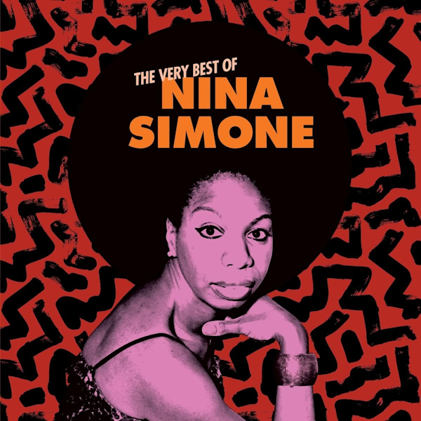 Nina Simone - The Very Best Of Nina SimoneNina-Simone-The-Very-Best-Of-Nina-Simone.jpg