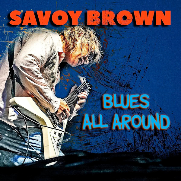 Savoy Brown - Blues All AroundSavoy-Brown-Blues-All-Around.jpg