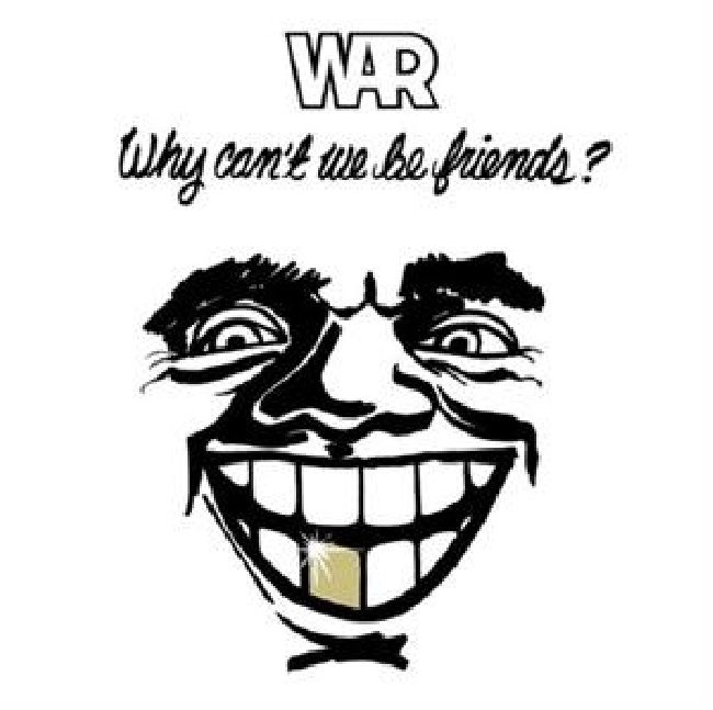 War-Why Can't We Be Friends-1-LPj9f2skvm.j31