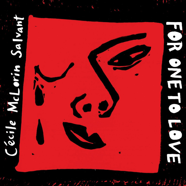 Cecile McLorin Salvant - For One To LoveCecile-McLorin-Salvant-For-One-To-Love.jpg