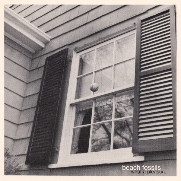 Beach Fossils - What A PleasureBeach-Fossils-What-A-Pleasure.jpg