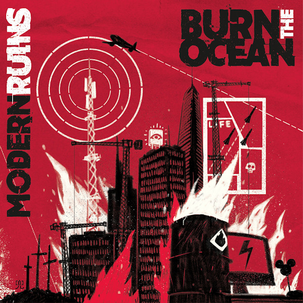 Burn The Ocean - Modern RuinsBurn-The-Ocean-Modern-Ruins.jpg