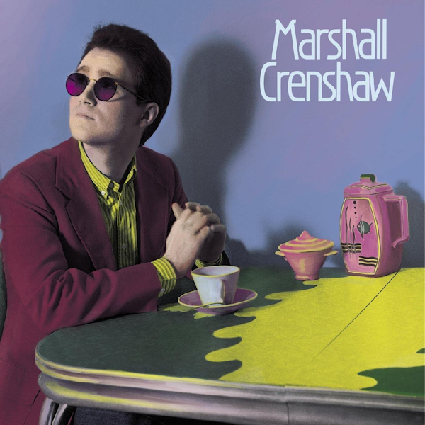 Marshall Crenshaw - Marshall CrenshawMarshall-Crenshaw-Marshall-Crenshaw.jpg