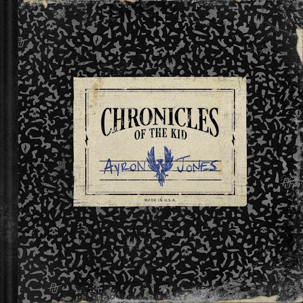 Ayron Jones - Chronicles Of The KidAyron-Jones-Chronicles-Of-The-Kid.jpg