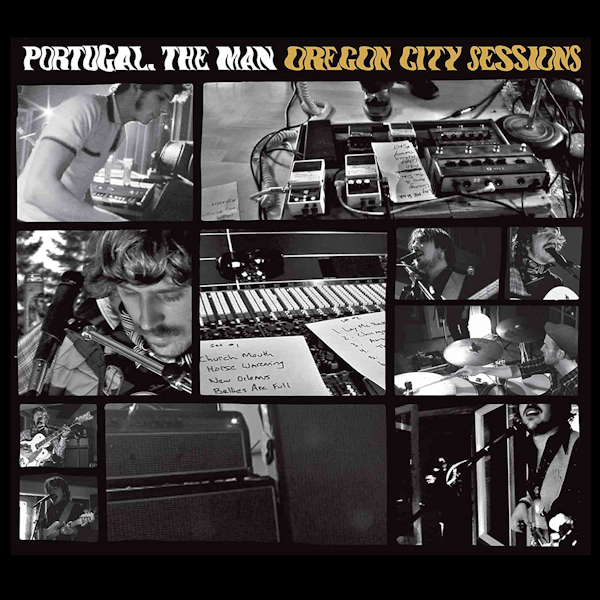 Portugal. The Man - Oregon City SessionsPortugal.-The-Man-Oregon-City-Sessions.jpg