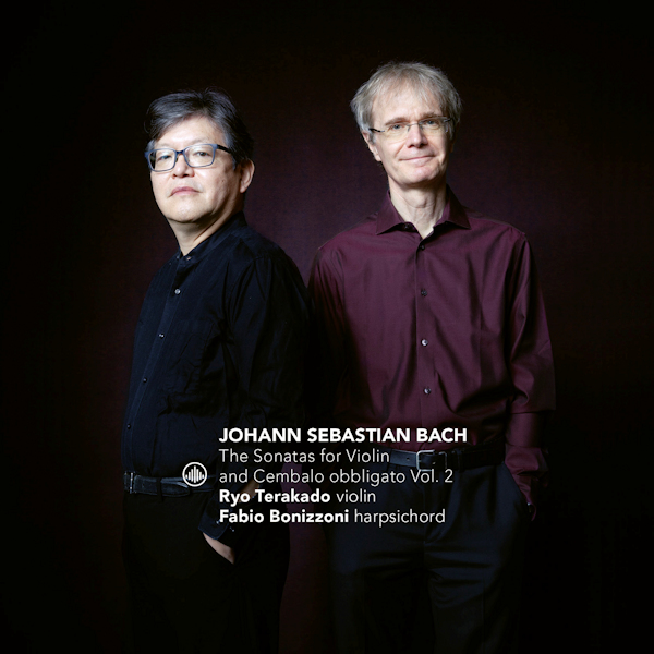 Ryo Terakado / Fabio Bonizzoni - Bach: The Sonatas For Violin And Cembalo Obbligato Vol. 2Ryo-Terakado-Fabio-Bonizzoni-Bach-The-Sonatas-For-Violin-And-Cembalo-Obbligato-Vol.-2.jpg