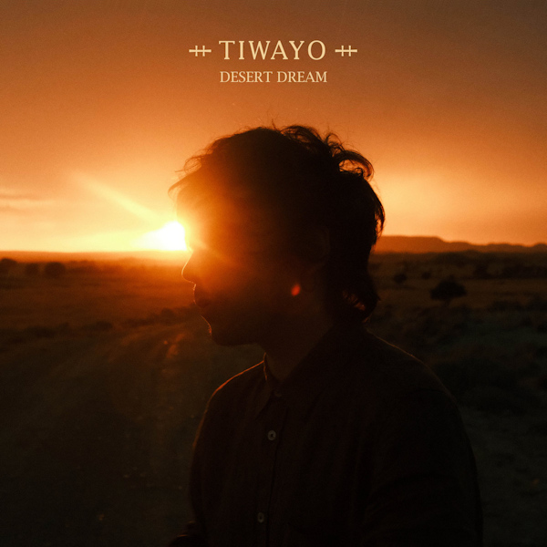 Tiwayo - Desert DreamTiwayo-Desert-Dream.jpg