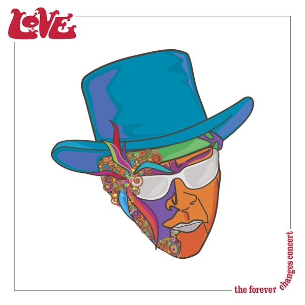 Love - The Forever Changes ConcertLove-The-Forever-Changes-Concert.jpg