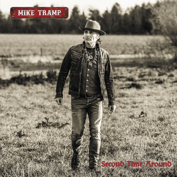 Mike Tramp - Second Time AroundMike-Tramp-Second-Time-Around.jpg