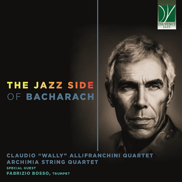 Claudio Wally Allifranchini Quartet - The Jazz Side Of BacharachClaudio-Wally-Allifranchini-Quartet-The-Jazz-Side-Of-Bacharach.jpg