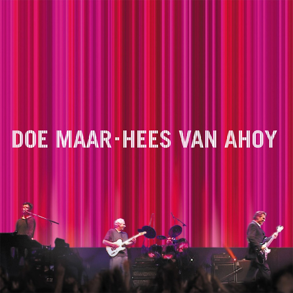 Doe Maar - Hees Van AhoyDoe-Maar-Hees-Van-Ahoy.jpg