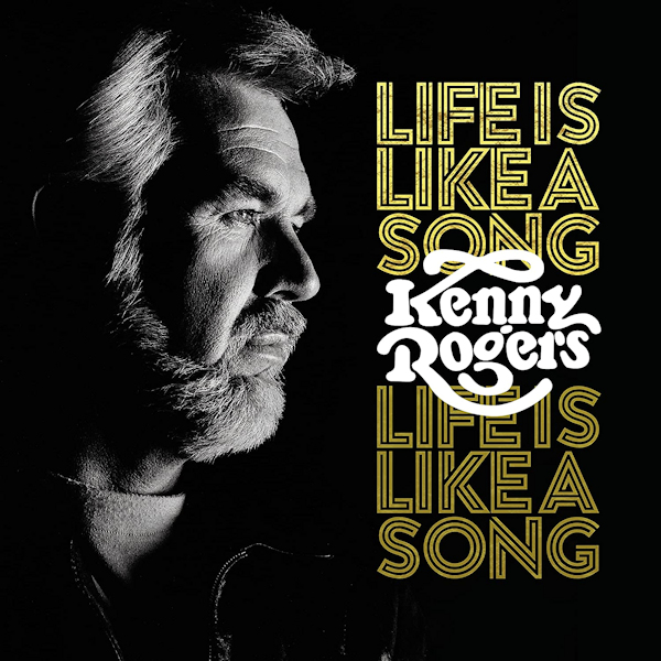 Kenny Rogers - Life Is Like A SongKenny-Rogers-Life-Is-Like-A-Song.jpg
