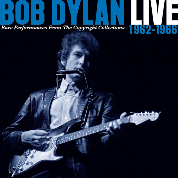 Bob Dylan - Live 1962-1966Bob-Dylan-Live-1962-1966.jpg