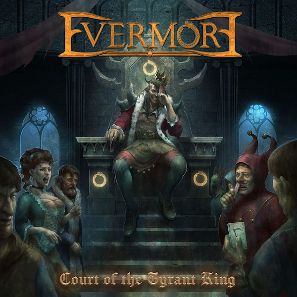 Evermore - Court Of The Tyrant KingEvermore-Court-Of-The-Tyrant-King.jpg