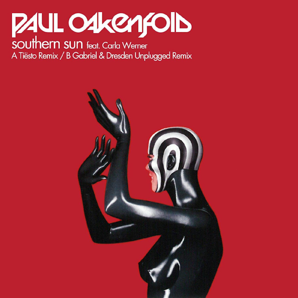 Paul Oakenfold - Southern Sun (Feat. Carla Werner)Paul-Oakenfold-Southern-Sun-Feat.-Carla-Werner.jpg