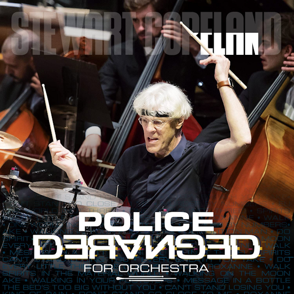 Stewart Copeland - Police Deranged For OrchestraStewart-Copeland-Police-Deranged-For-Orchestra.jpg