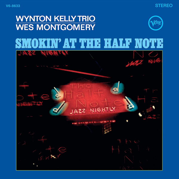 Wynton Kelly Trio / Wes Montgomoery - Smokin' At The Half NoteWynton-Kelly-Trio-Wes-Montgomoery-Smokin-At-The-Half-Note.jpg