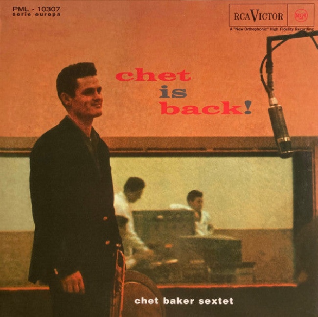 Chet Baker Sextet-Chet Baker Sextet - Chet Is Back! (LP)-LP5708912-03245389634b4485b7847634b4485b78481665877125634b4485b784b.jpg