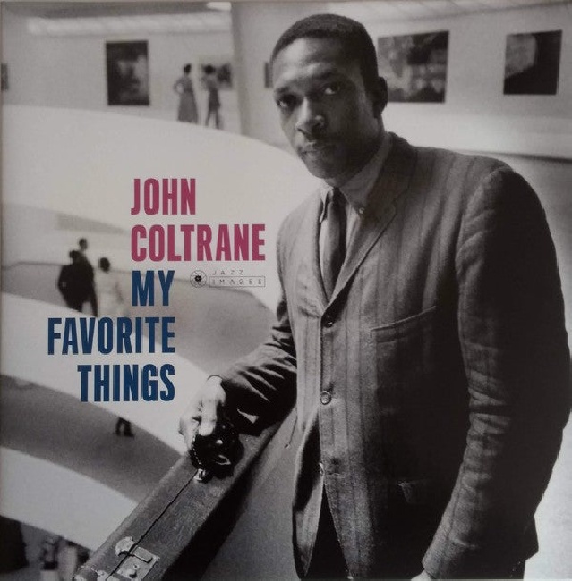 John Coltrane-John Coltrane - My Favorite Things (LP)-LP12337661-0606037261cb8f3c50a2c61cb8f3c50a2e164073042861cb8f3c50a31.jpg