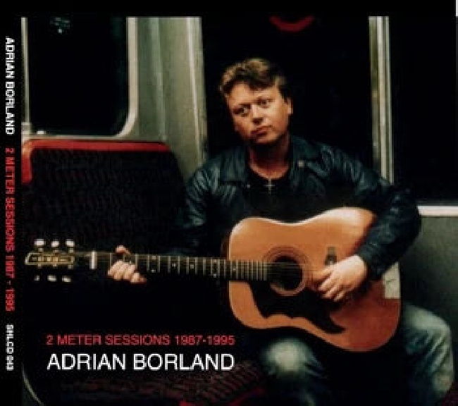 Adrian Borland-Adrian Borland - 2 Meter sessions 1987-1995 (LP)-LPborland.webp