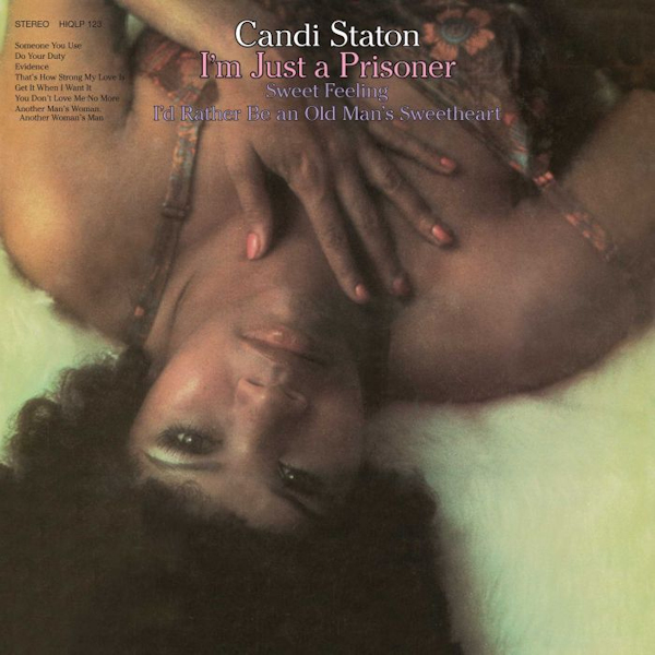 Candi Staton - I'm Just A PrisonerCandi-Staton-Im-Just-A-Prisoner.jpg