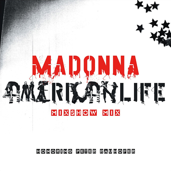 Madonna - American Life: Mixshow MixMadonna-American-Life-Mixshow-Mix.jpg
