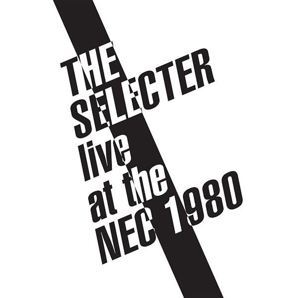 The Selecter - Live At The NEC 1980The-Selecter-Live-At-The-NEC-1980.jpg