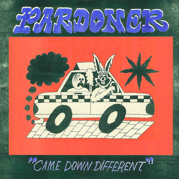 Pardoner - Came Down DifferentPardoner-Came-Down-Different.jpg