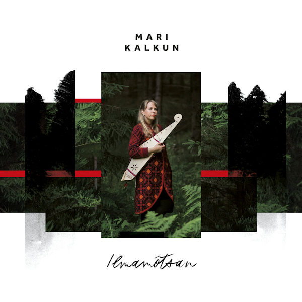 Mari Kalkun - IlmamotsanMari-Kalkun-Ilmamotsan.jpg