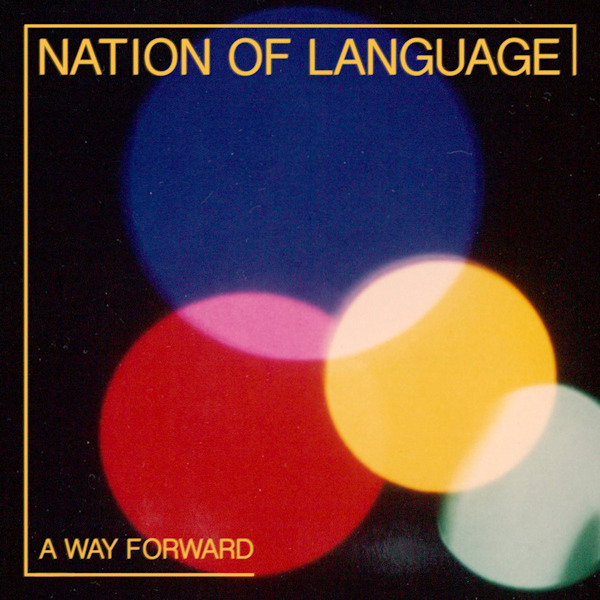 Nation Of Language - A Way ForwardNation-Of-Language-A-Way-Forward.jpg
