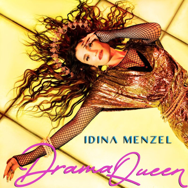 Idina Menzel - Drama QueenIdina-Menzel-Drama-Queen.jpg