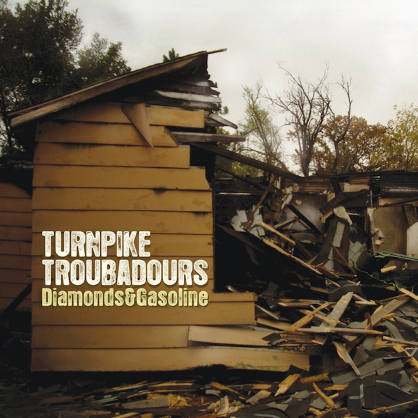 Turnpike Troubadours - Diamonds & GasolineTurnpike-Troubadours-Diamonds-Gasoline.jpg