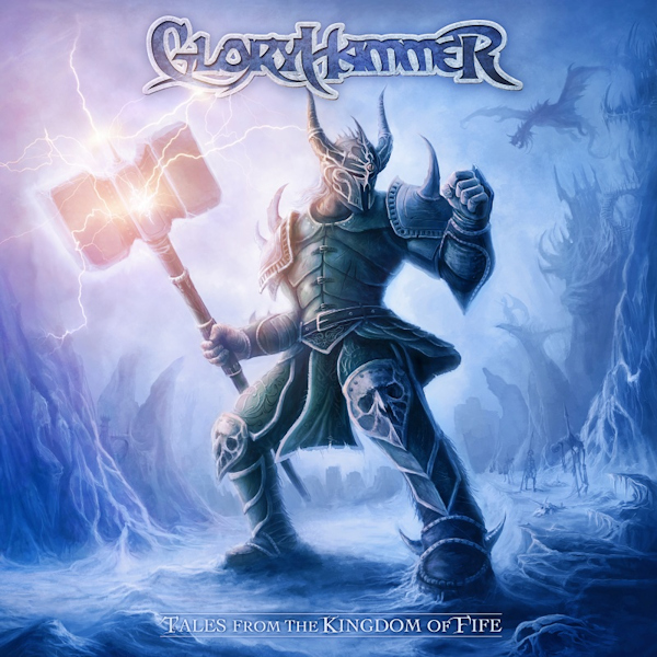 Gloryhammer - Tales From The Kingdom Of FifeGloryhammer-Tales-From-The-Kingdom-Of-Fife.jpg