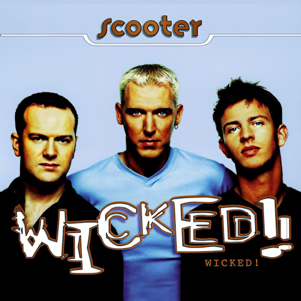 Scooter - Wicked!Scooter-Wicked.jpg
