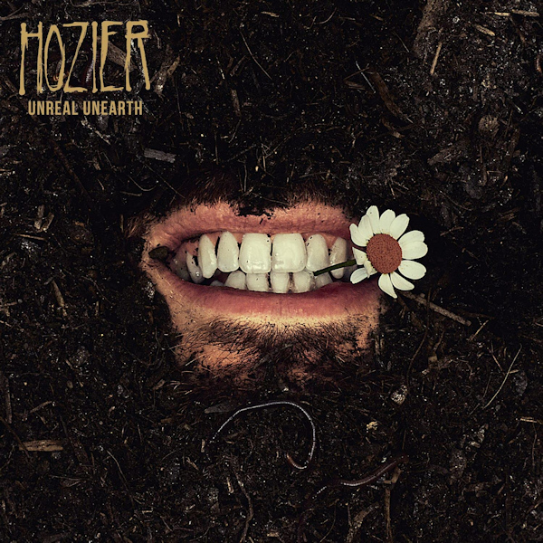 Hozier - Unreal UnearthHozier-Unreal-Unearth.jpg