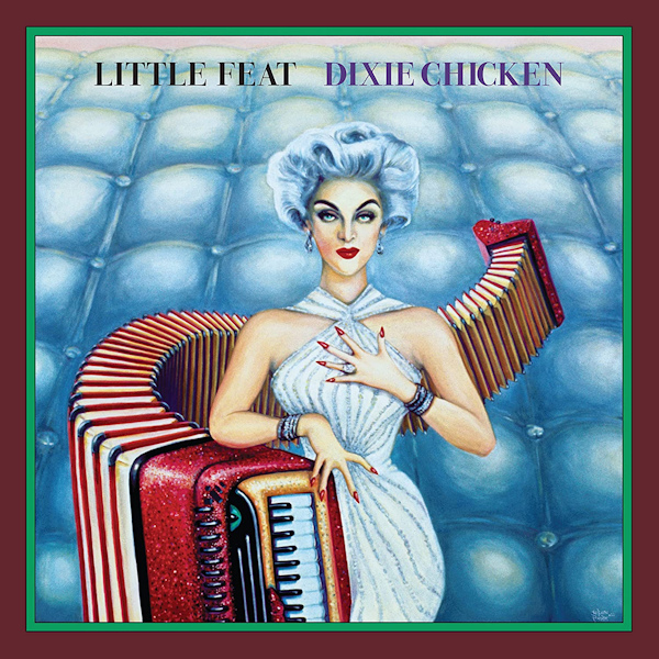 Little Feat - Dixie ChickenLittle-Feat-Dixie-Chicken.jpg