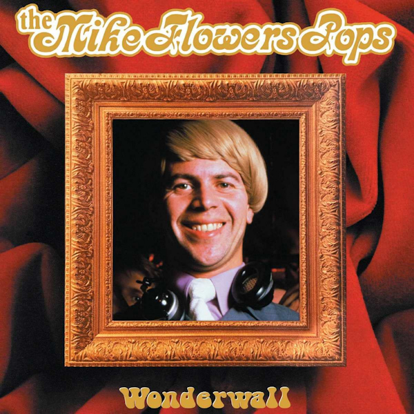 The Mike Flowers Pops - WonderwallThe-Mike-Flowers-Pops-Wonderwall.jpg