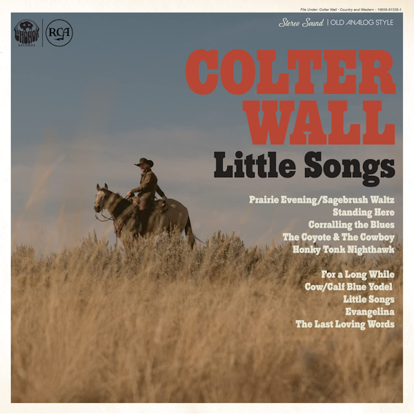Colter Wall - Little SongsColter-Wall-Little-Songs.jpg